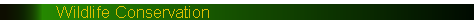 Wildlife Conservation Division